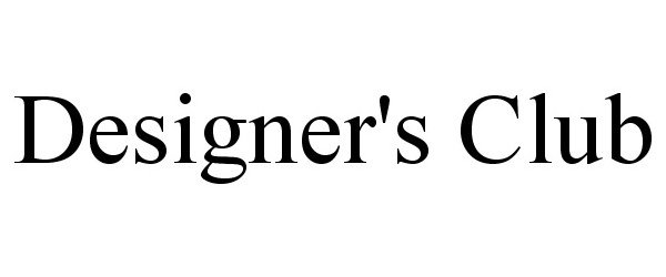 Trademark Logo DESIGNER'S CLUB
