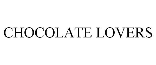 Trademark Logo CHOCOLATE LOVERS