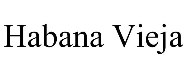 Trademark Logo HABANA VIEJA