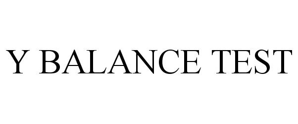 Trademark Logo Y BALANCE TEST