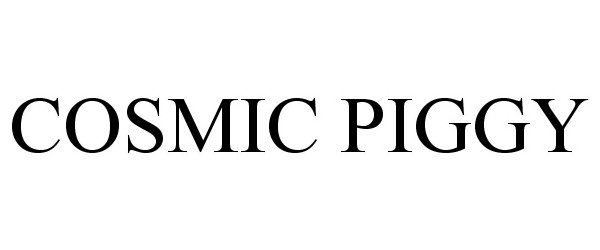 Trademark Logo COSMIC PIGGY
