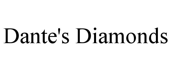 Trademark Logo DANTE'S DIAMONDS