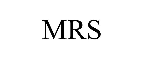 Trademark Logo MRS