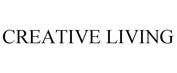 Trademark Logo CREATIVE LIVING