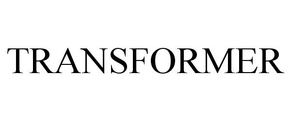 Trademark Logo TRANSFORMER