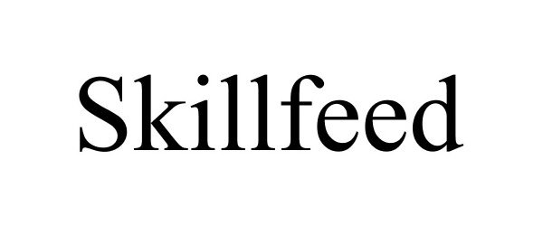 Trademark Logo SKILLFEED