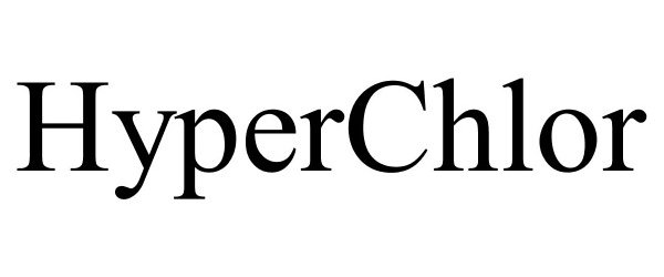 Trademark Logo HYPERCHLOR