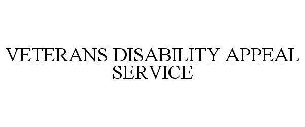  VETERANS DISABILITY APPEAL SERVICE