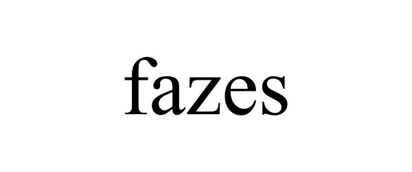  FAZES