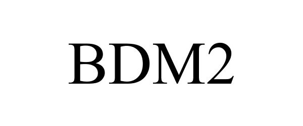 BDM2