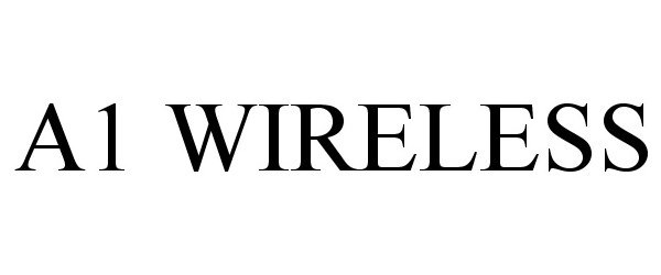 Trademark Logo A1 WIRELESS