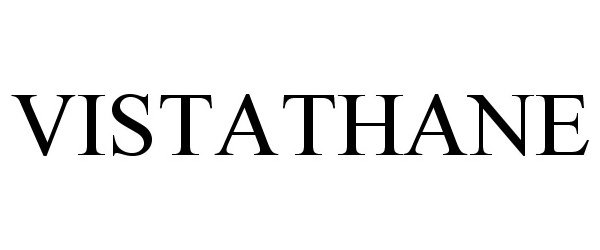 Trademark Logo VISTATHANE