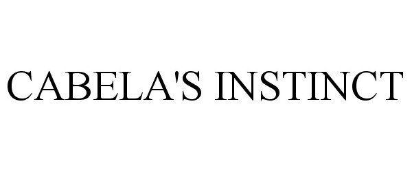 Trademark Logo CABELA'S INSTINCT