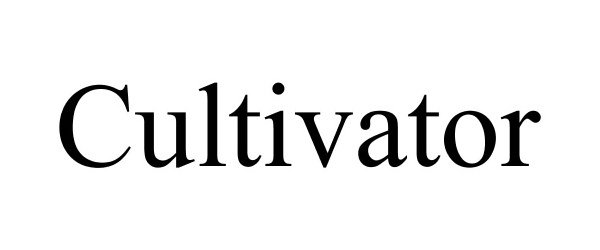 Trademark Logo CULTIVATOR