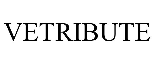 Trademark Logo VETRIBUTE