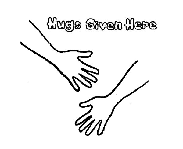  HUGS GIVEN HERE