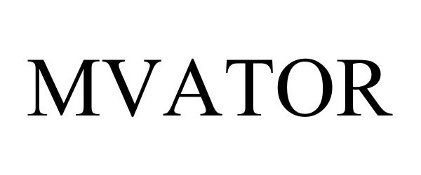  MVATOR