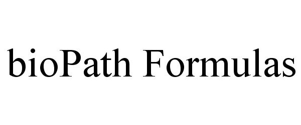 Trademark Logo BIOPATH FORMULAS
