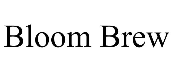 Trademark Logo BLOOM BREW