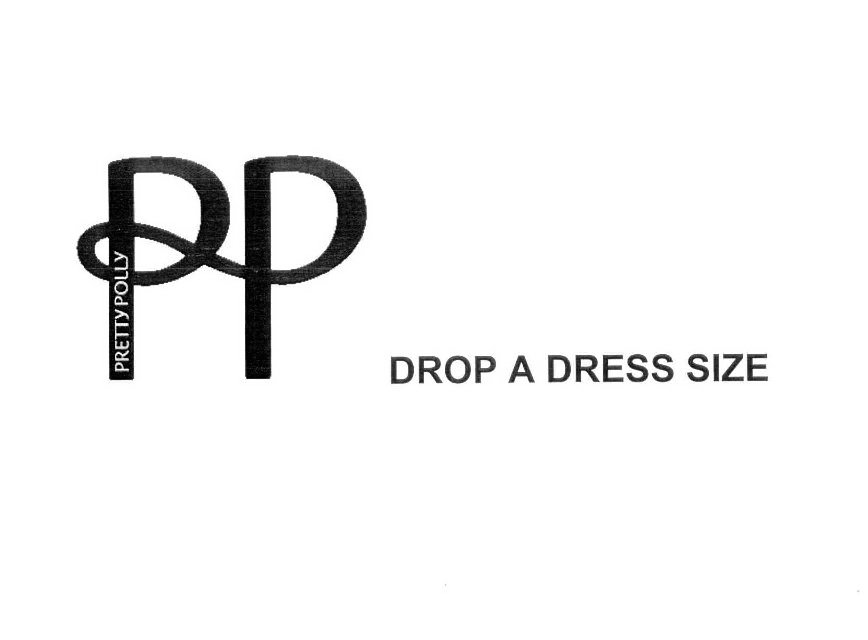 Trademark Logo PP PRETTY POLLY DROP A DRESS SIZE