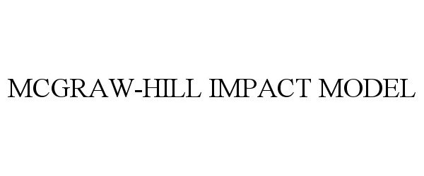  MCGRAW-HILL IMPACT MODEL