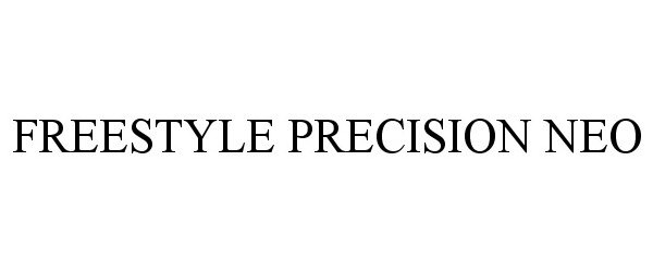 Trademark Logo FREESTYLE PRECISION NEO