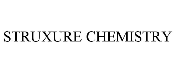 Trademark Logo STRUXURE CHEMISTRY