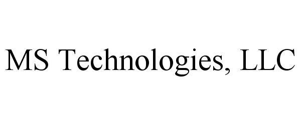 Trademark Logo MS TECHNOLOGIES, LLC