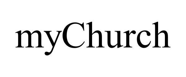 Trademark Logo MYCHURCH