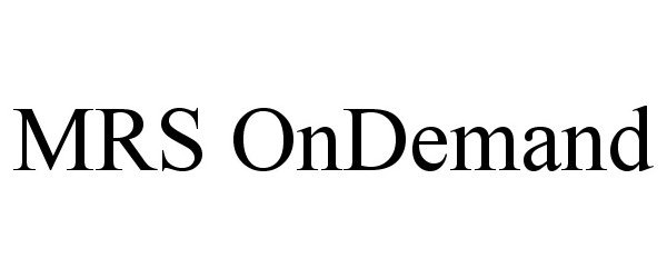 Trademark Logo MRS ONDEMAND