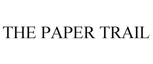 Trademark Logo THE PAPER TRAIL