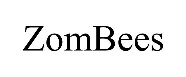 Trademark Logo ZOMBEES