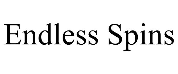 Trademark Logo ENDLESS SPINS