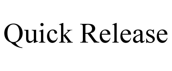 Trademark Logo QUICK RELEASE