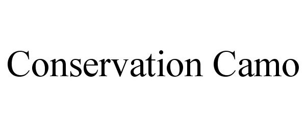 Trademark Logo CONSERVATION CAMO