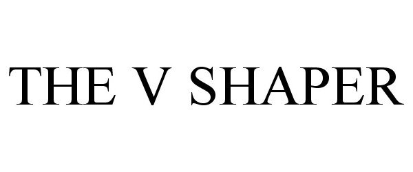 Trademark Logo V SHAPER