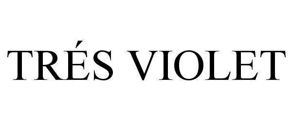 Trademark Logo TRÃS VIOLET