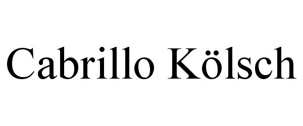 Trademark Logo CABRILLO KÃLSCH