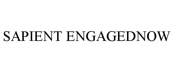 Trademark Logo SAPIENT ENGAGEDNOW