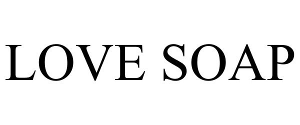 Trademark Logo LOVE SOAP
