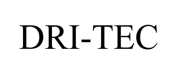 Trademark Logo DRI-TEC