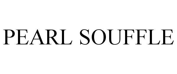 Trademark Logo PEARL SOUFFLE