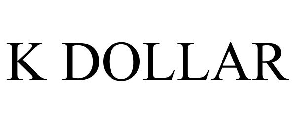 Trademark Logo K DOLLAR
