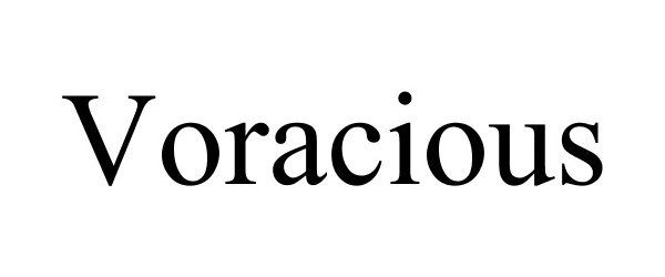 Trademark Logo VORACIOUS