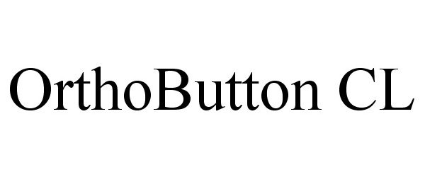 Trademark Logo ORTHOBUTTON CL