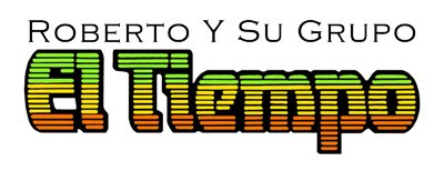 Trademark Logo ROBERTO Y SU GRUPO EL TIEMPO
