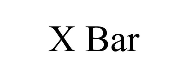 X BAR