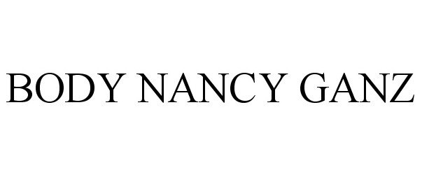  BODY NANCY GANZ