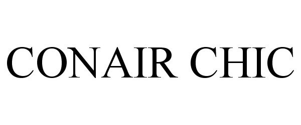 Trademark Logo CONAIR CHIC