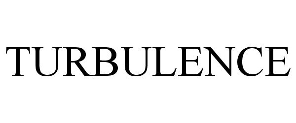 Trademark Logo TURBULENCE